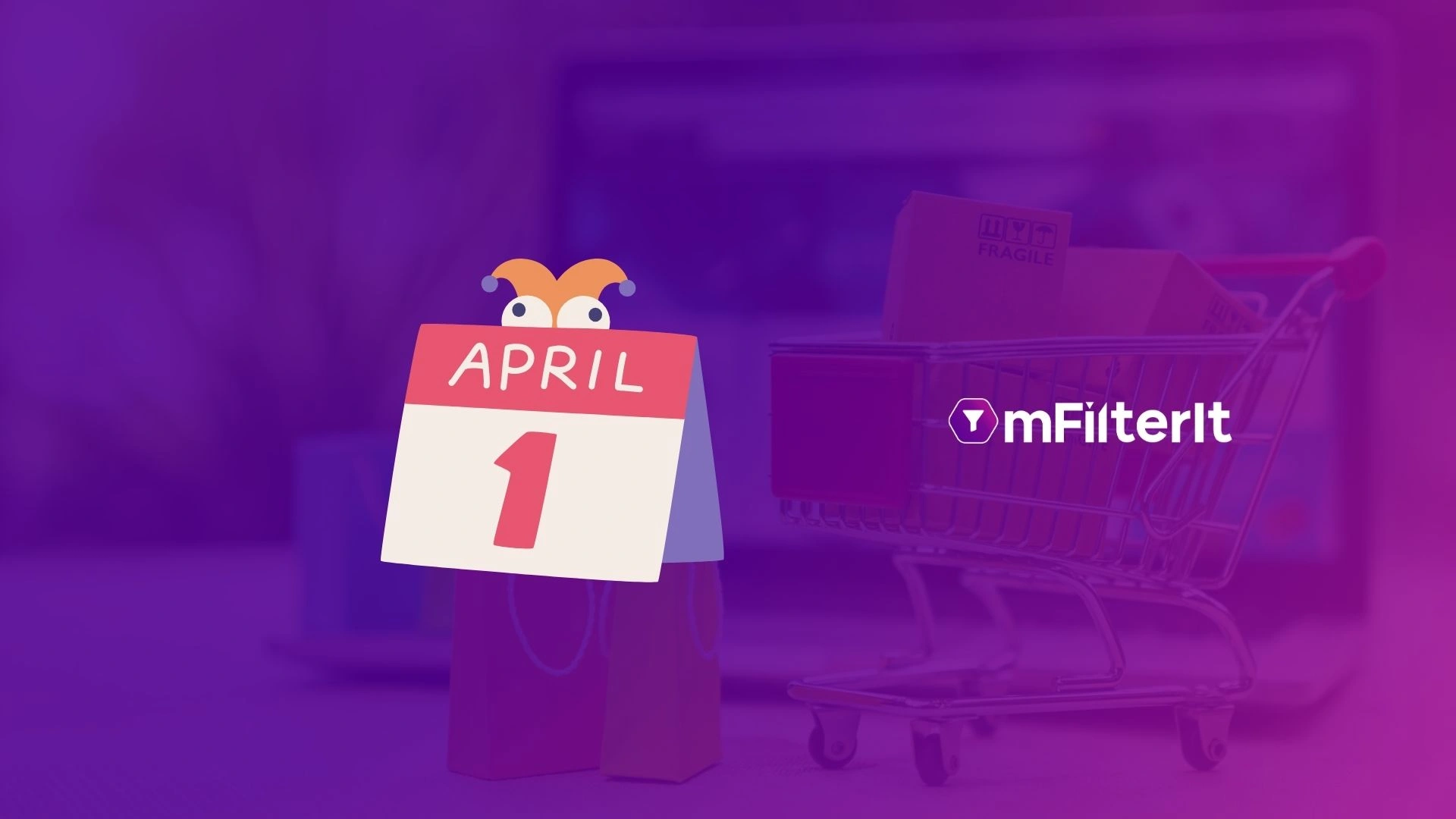 What Consumers Expect from eCom Brands During the April Fools Month?